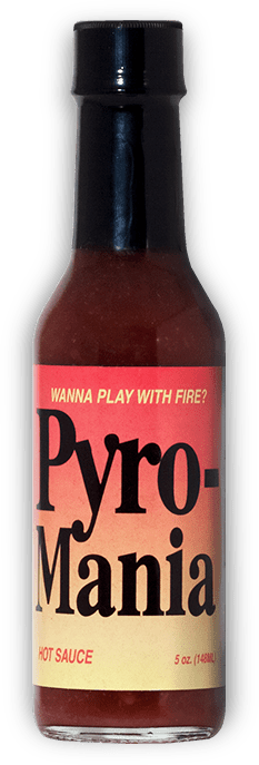 Pyro-Mania Hot Sauce bottle